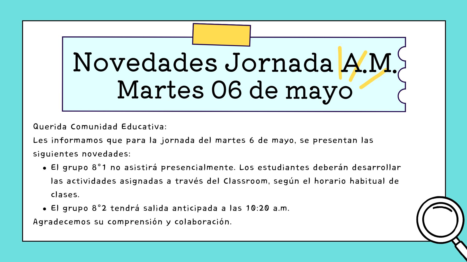 Novedades jornada am, martes 06 de mayo